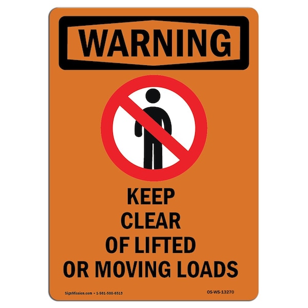 Safety Sign, OSHA WARNING, 5" Height, Keep Clear Of Lifted, Portrait, 10PK